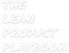 The Lean Product Playbook Logo